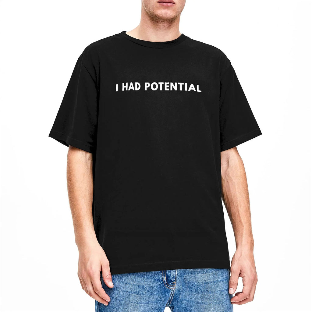Oversized T Shirt I Had Potential. - Iron Gentry
